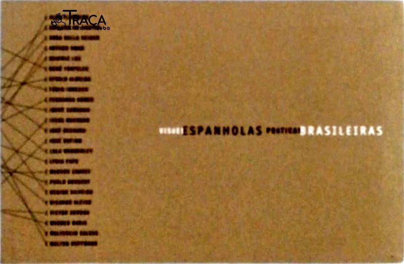 Visões Espanholas Poéticas Brasileiras