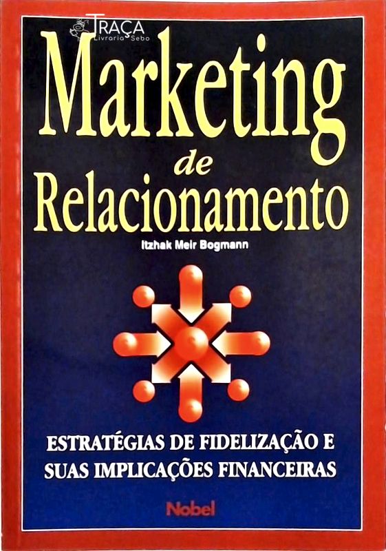 Marketing de Relacionamento