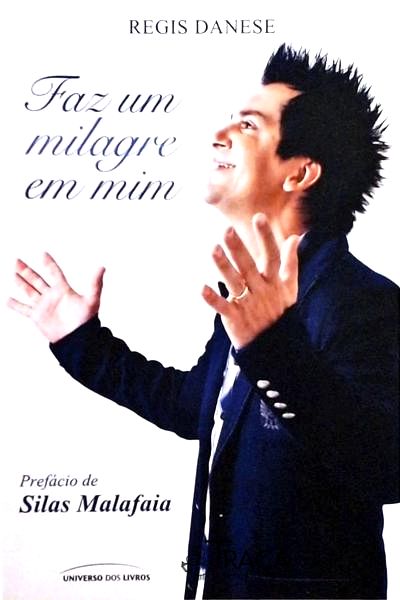 Faz Um Milagre Em Mim