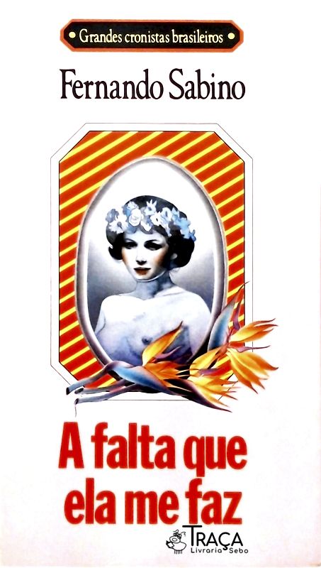 A Falta Que Ela Me Faz