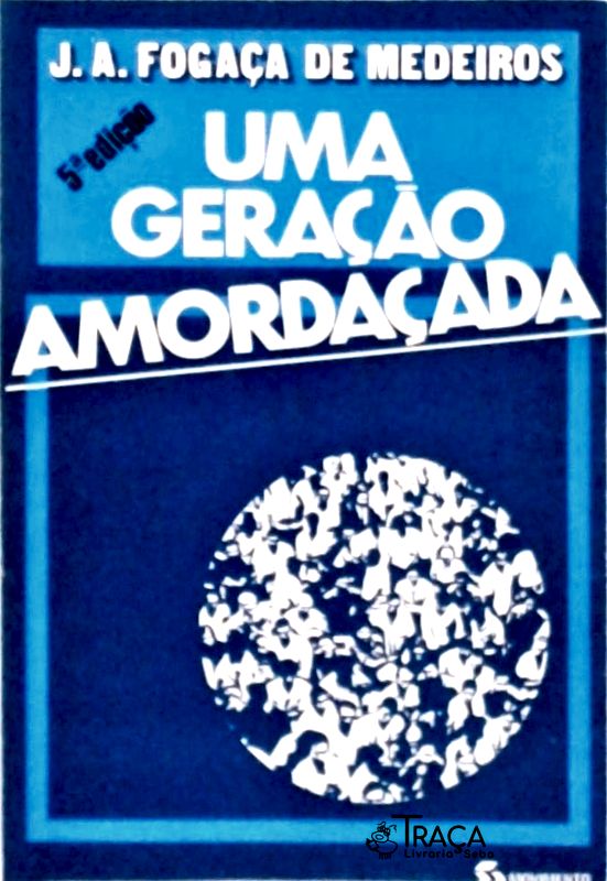 Uma Geração Amordaçada