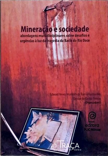 Mineração e Sociedade