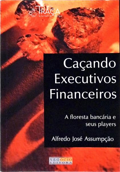 Caçando Executivos Financeiros