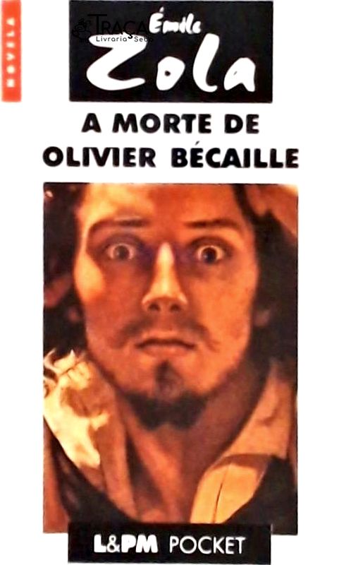 A Morte de Olivier Bécaille