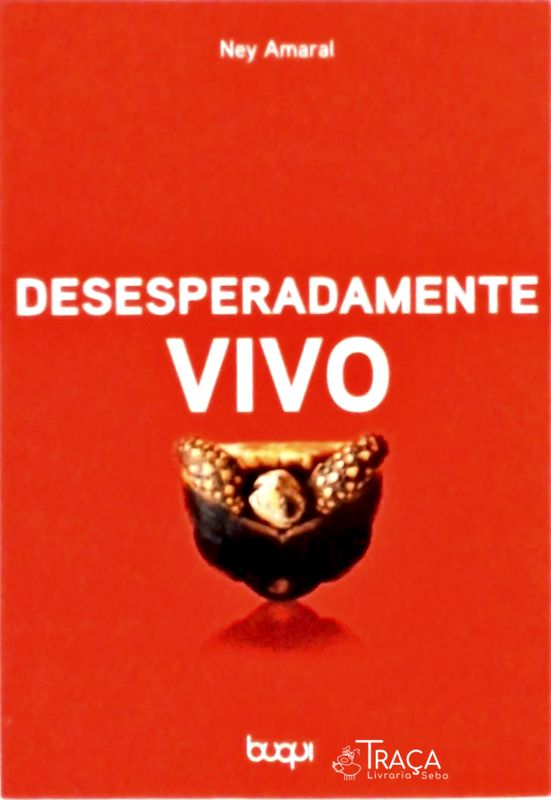 Desesperadamente Vivo