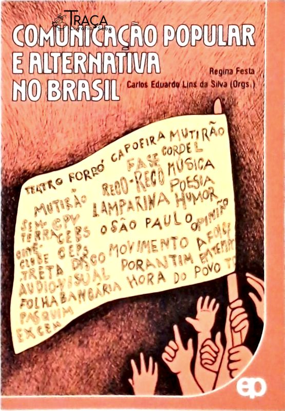 Comunicação Popular e Alternativa No Brasil