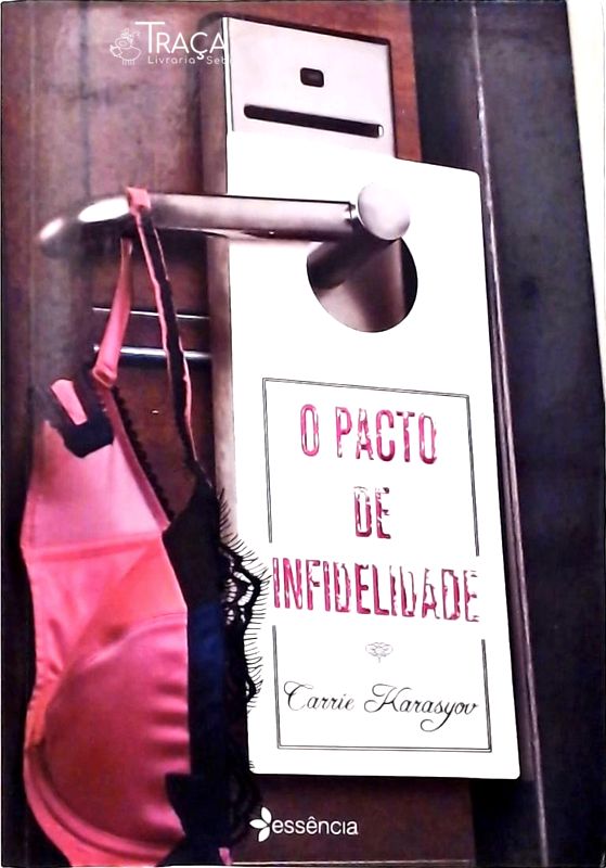 O Pacto de Infidelidade