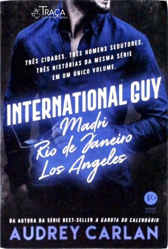 International Guy - Madri, Rio de Janeiro, Los Angeles