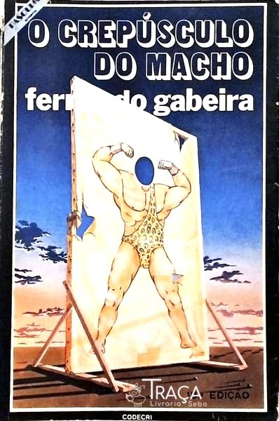 O Crepúsculo do Macho