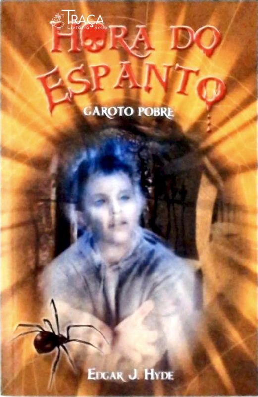 Hora do Espanto, Garoto Pobre