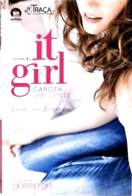 It Girl - Garota sem Limites