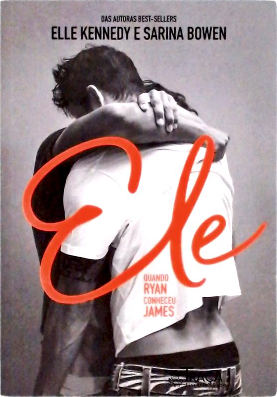 Ele - Quando Ryan Conheceu James