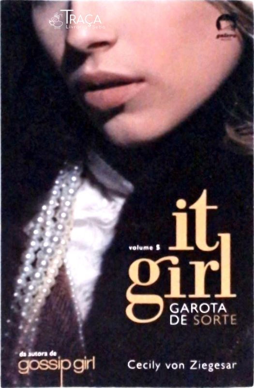 It Girl - Garota de Sorte