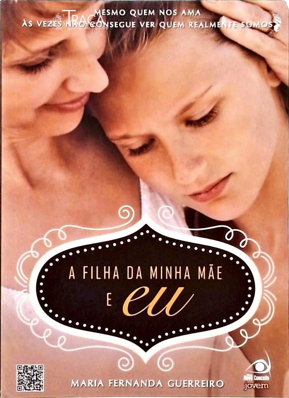 A Filha da Minha Mãe e Eu