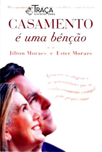 Casamento É Uma Bênção