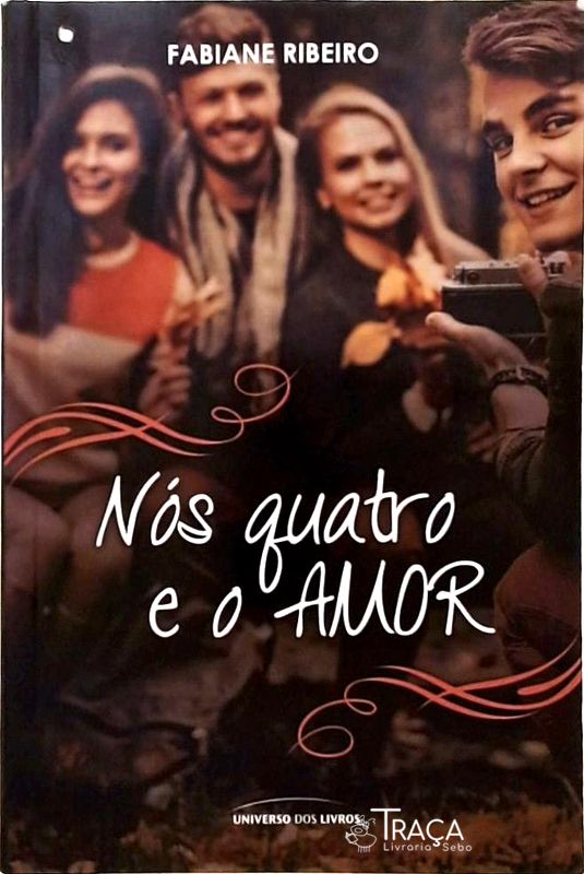 Nós quatro e o amor