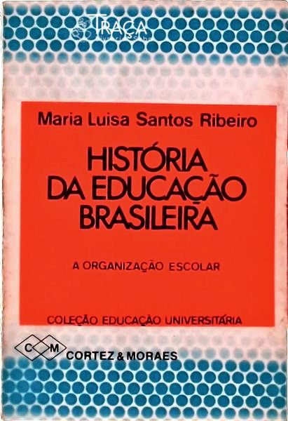 História da Educação Brasileira