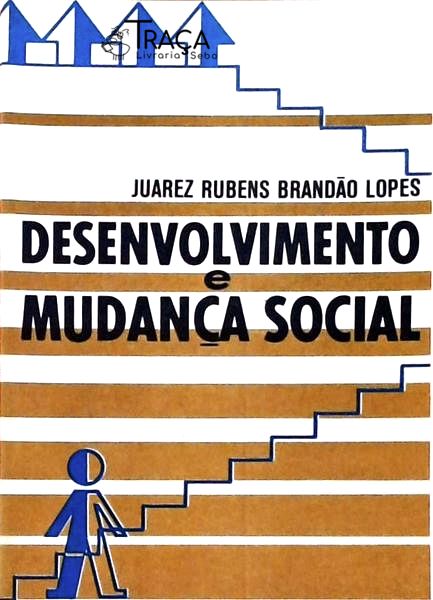 Desenvolvimento e Mudança Social