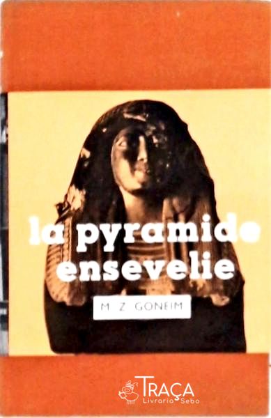La Pyramide Ensevelie