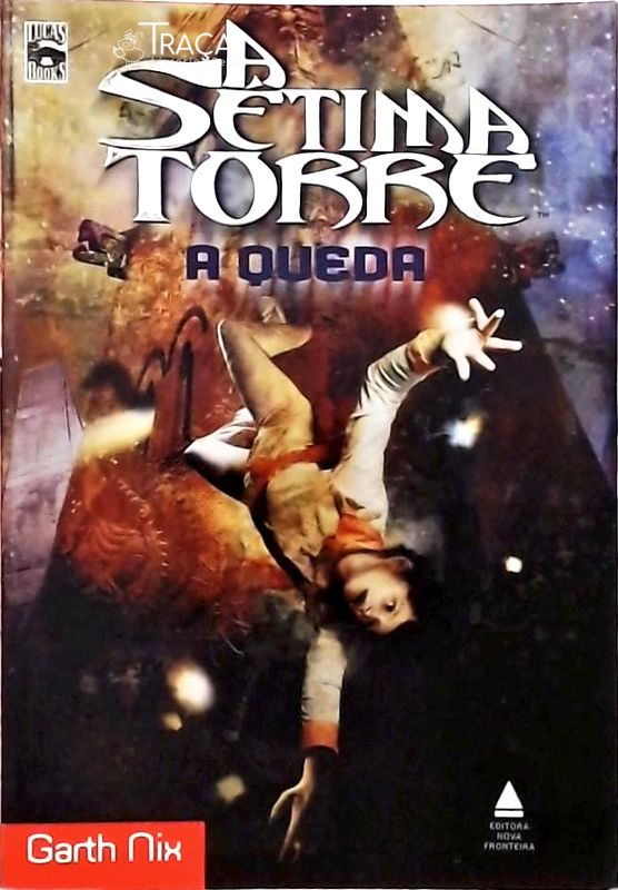 A Sétima Torre - a Queda