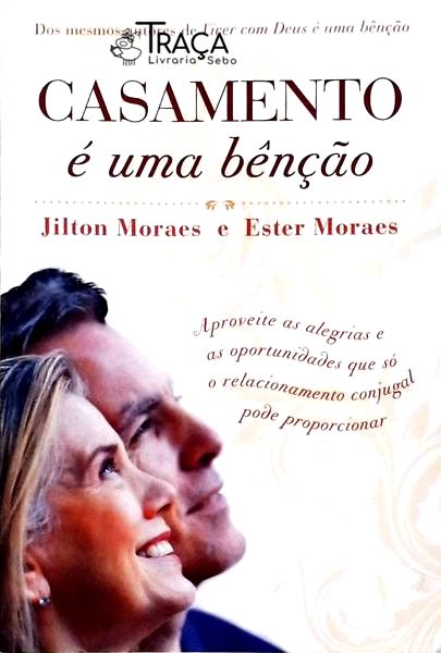 Casamento É Uma Bênção