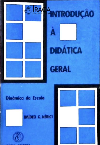 Introdução À Didática Geral - Vol 2