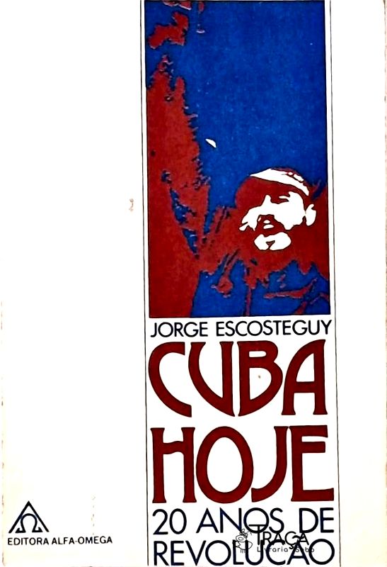 Cuba Hoje - 20 Anos de Revolução