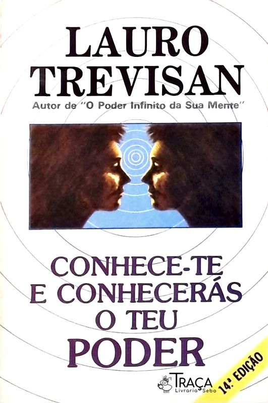 Conhece-te e Conhecerás o Teu Poder