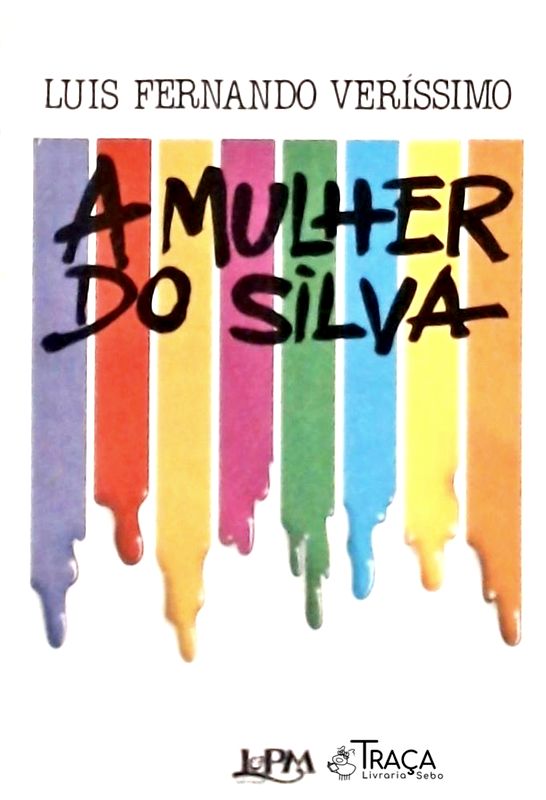 A Mulher do Silva