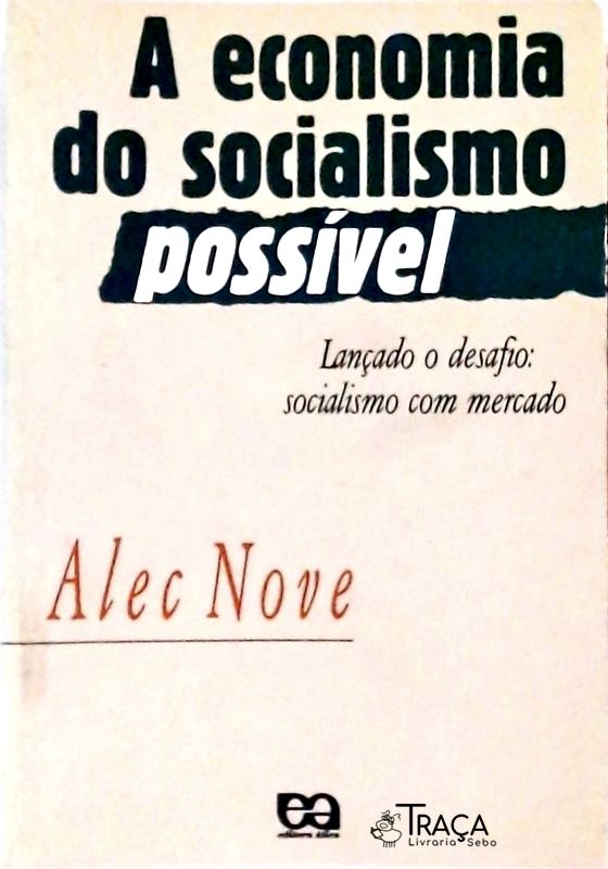 A Economia do Socialismo Possível