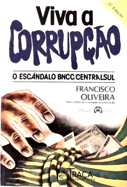 Viva a Corrupção