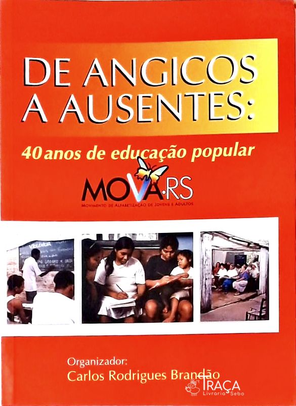 De Angicos a Ausentes