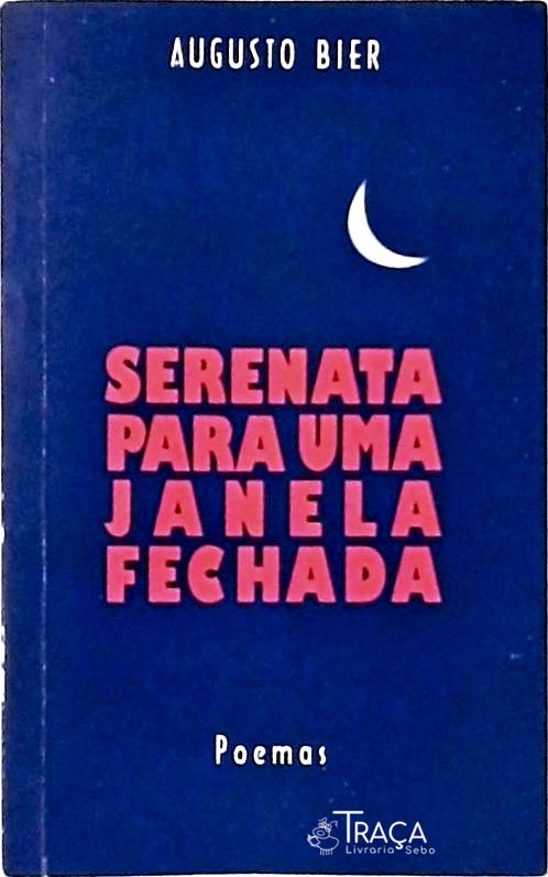 Serenata para Uma Janela Fechada