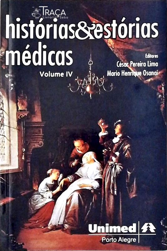 Histórias e Estórias Médicas Vol 4