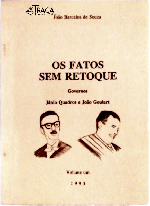 Os Fatos sem Retoque