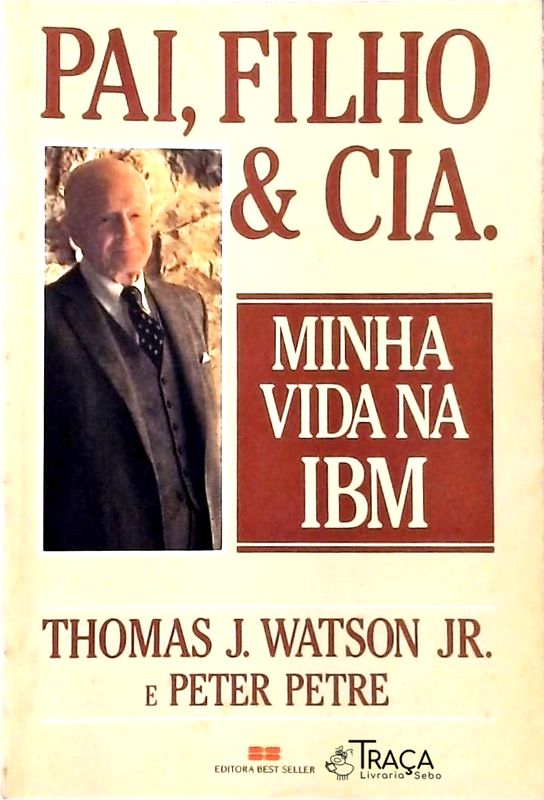 Pai, Filho E Cia.