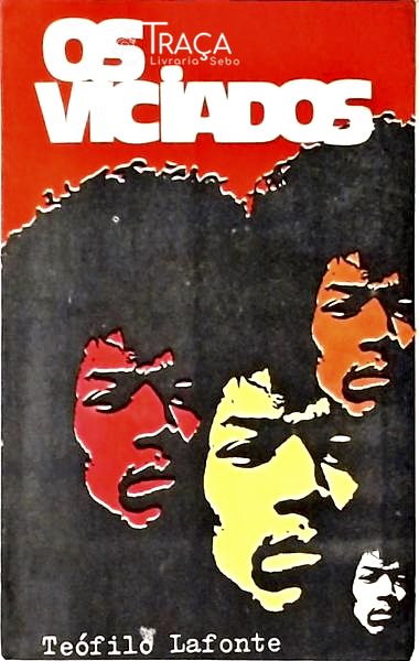 Os Viciados