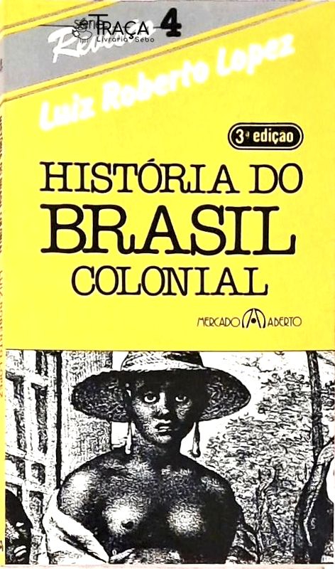 História do Brasil Colonial