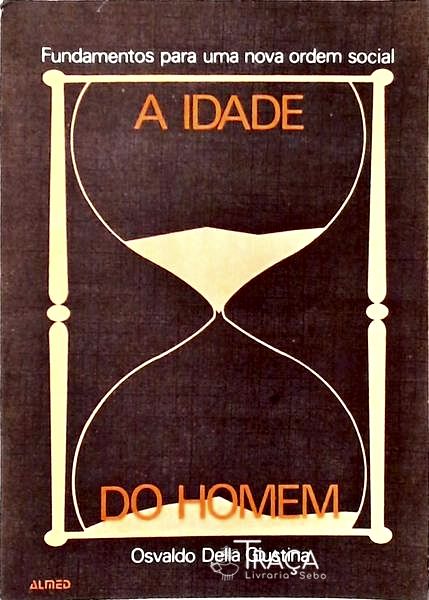 A Idade do Homem