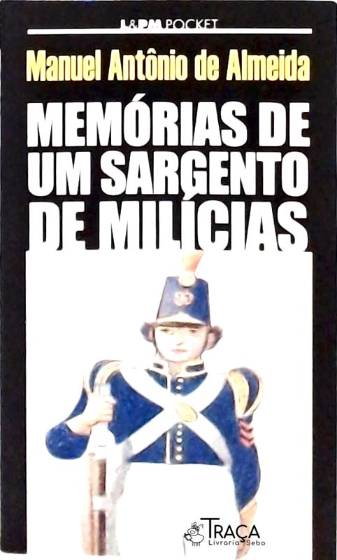 Memórias De Um Sargento De Milícias