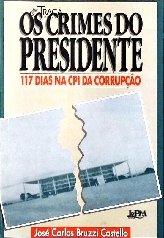 Os Crimes do Presidente