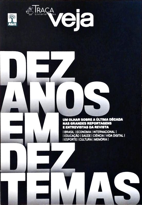 Dez Anos em Dez Temas