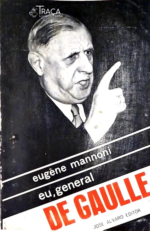 Eu, General de Gaulle