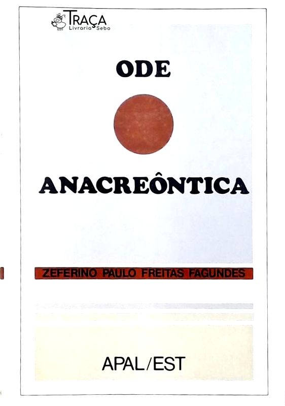 Ode Anacreôntica (1976-1978)