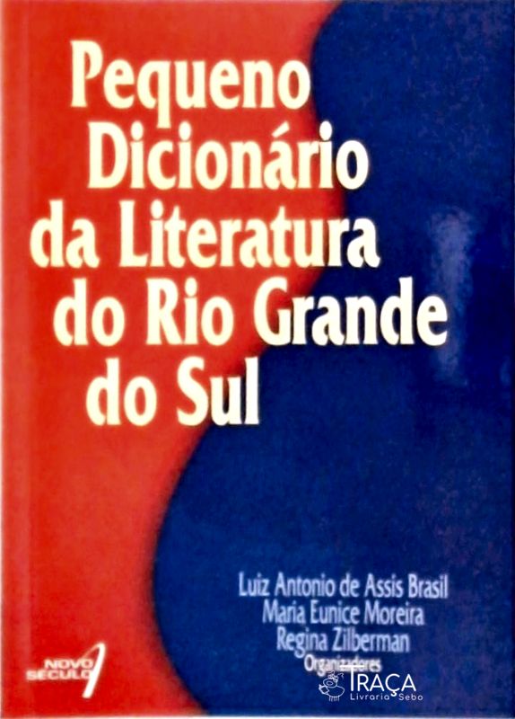 Pequeno Dicionário da Literatura do Rio Grande do Sul