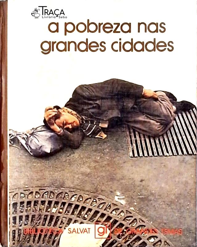 A Pobreza Nas Grandes Cidades