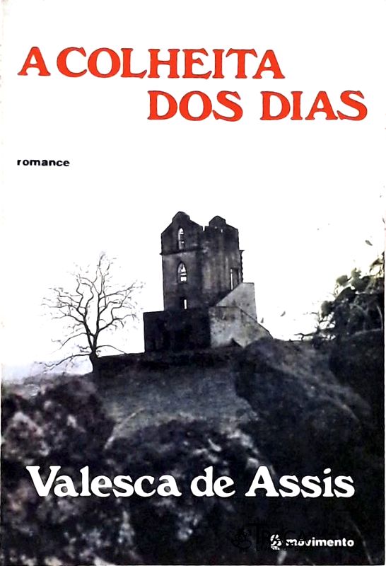 A Colheita dos Dias