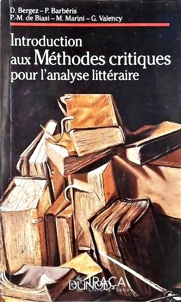 Introduction Aux Méthodes Pour Lanalyse Littéraire