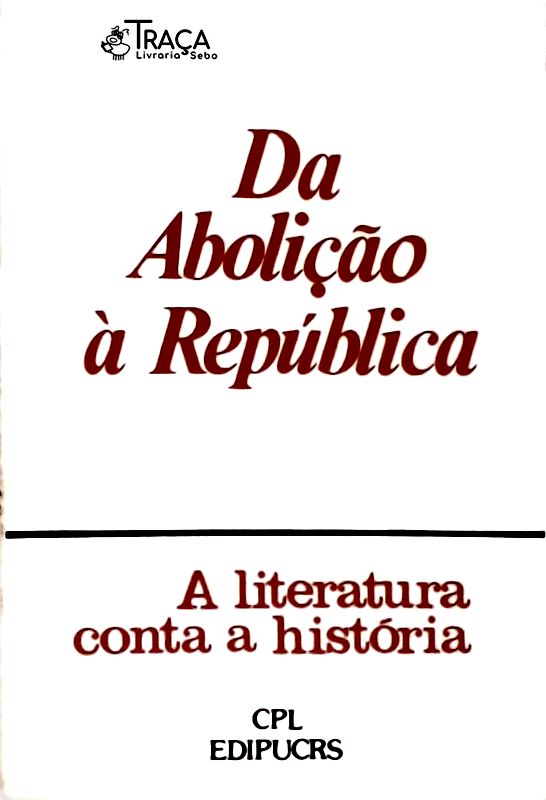 Da Abolição À República