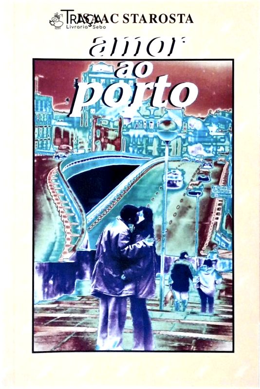 Amor Ao Porto
